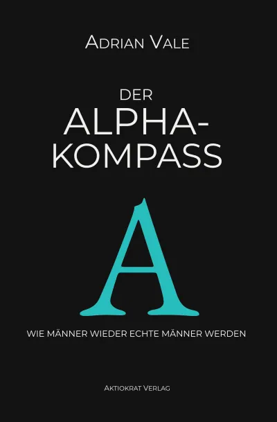 Der Alpha-Kompass